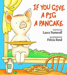 If you give a pig a pancake如果你给小猪一块煎饼