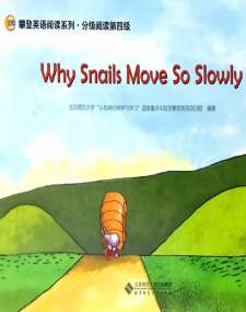 Why Snails Move So Slowly为什么蜗牛走得这么慢