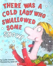 There Was an Old Lady Who Swallowed Some Snow!吞雪的老奶奶