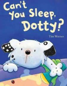 Can't you sleep, Dotty?你睡不着吗，Dotty？