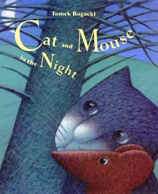 Cat and Mouse in the Night猫咪老鼠在夜里